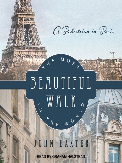 Title details for The Most Beautiful Walk in the World by John Baxter - Wait list